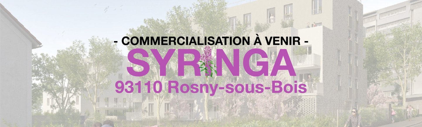 programme syringa a rosny sous bois les habitations populaires