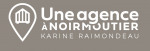 UNE AGENCE A NOIRMOUTIER UNE AGENCE A NOIRMOUTIER