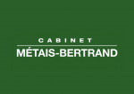 CABINET MÉTAIS-BERTRAND CABINET MÉTAIS-BERTRAND