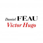 Daniel FEAU Victor Hugo Daniel FEAU Victor Hugo
