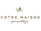 Votre Maison Prestige